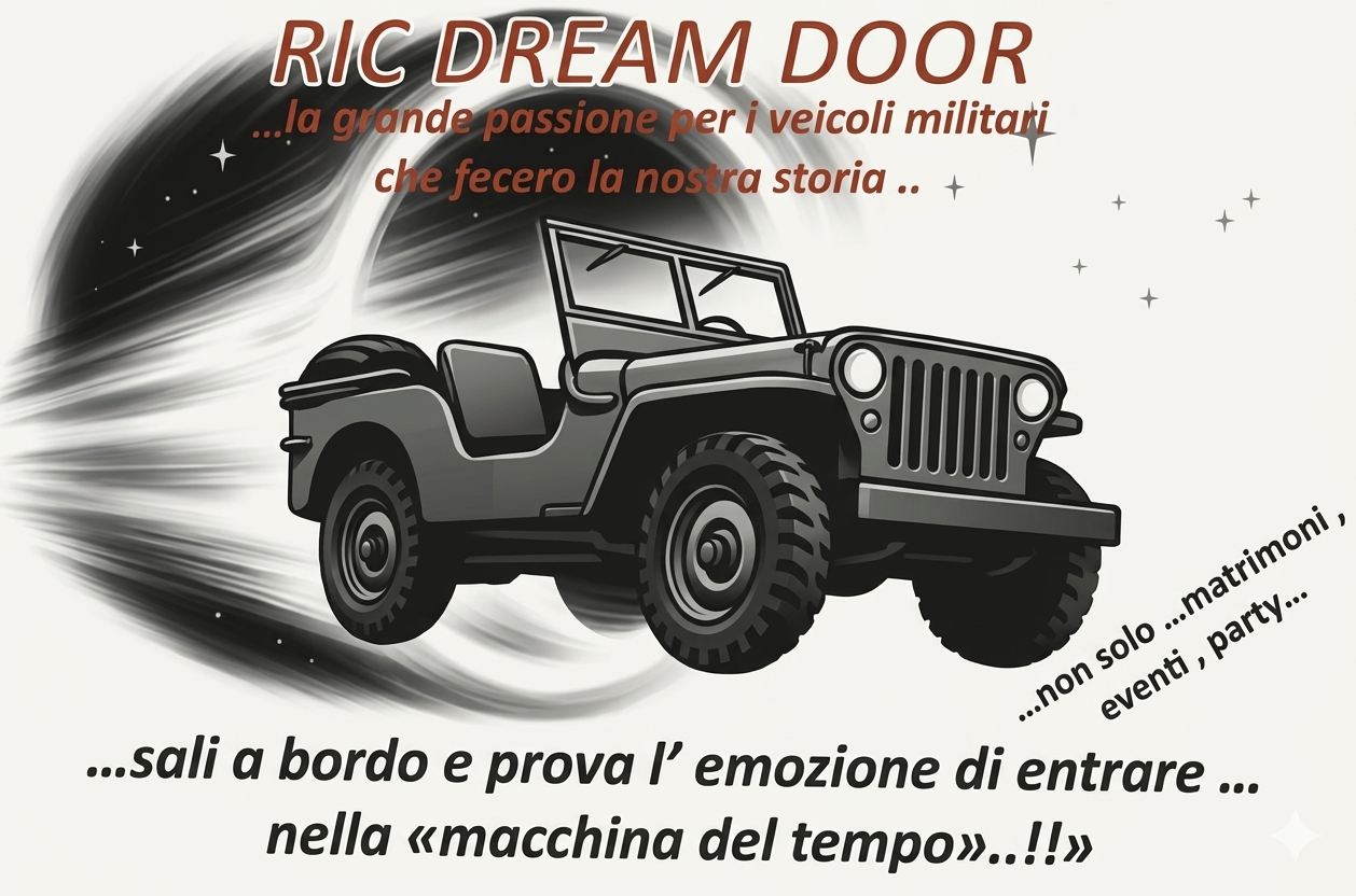 Ric Dream DoorLa Macchina del TempoVeicoli Militari Storici